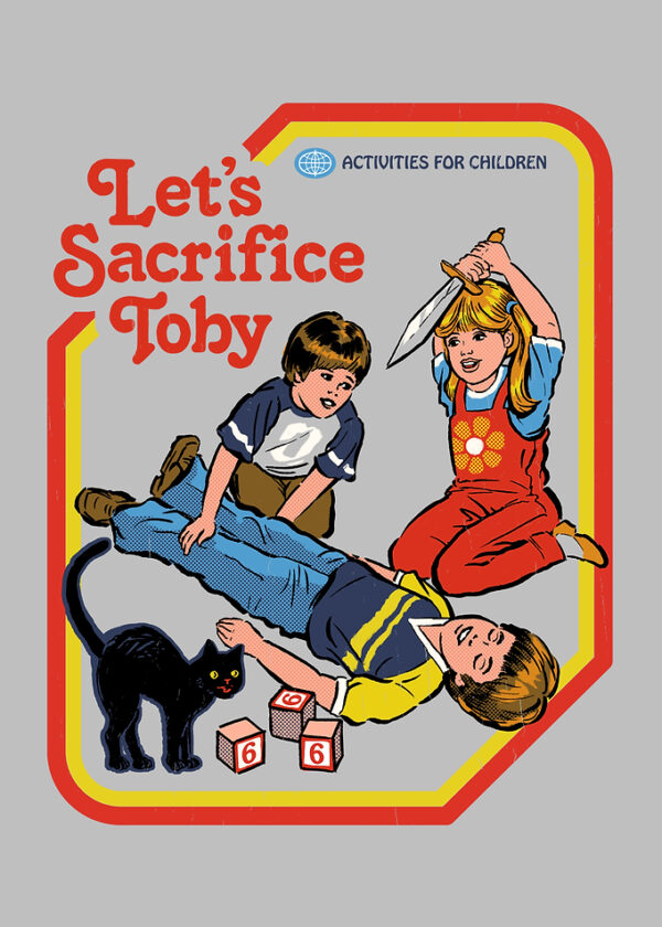 Let's Sacrifice Toby