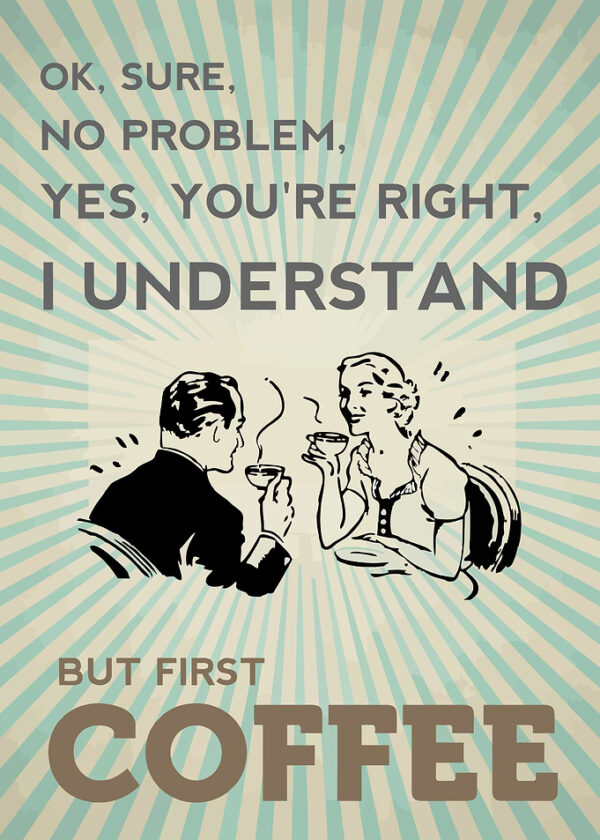 But First Coffee Vintage Poster