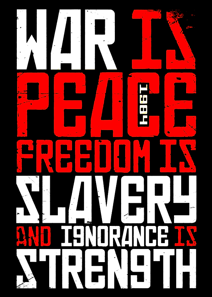 1984 Dystopian Slogans
