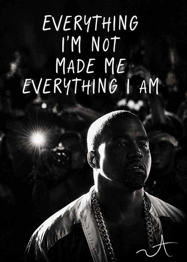Kanye West Inspirational Quote