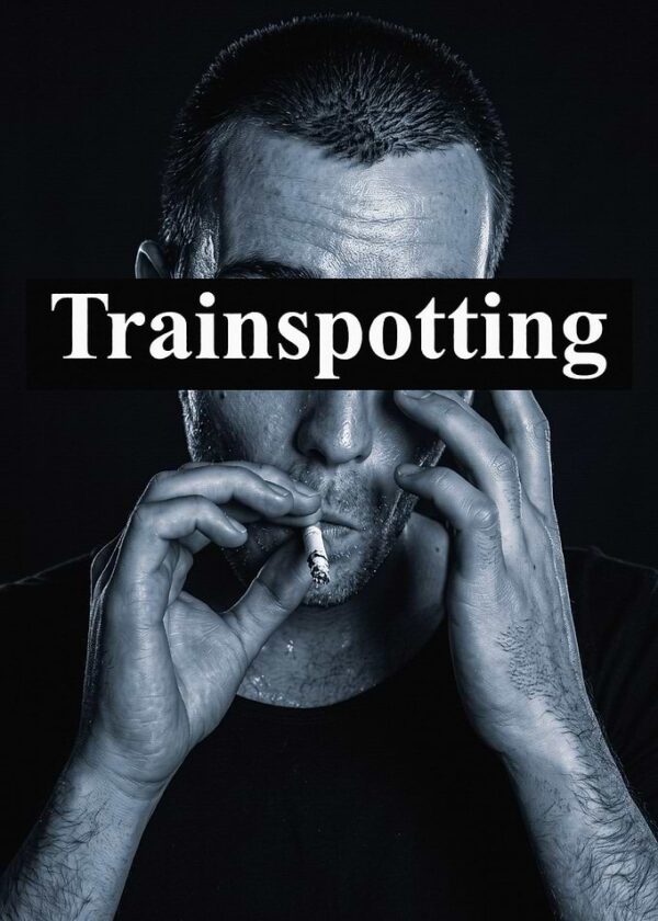 Trainspotting Movie Poster