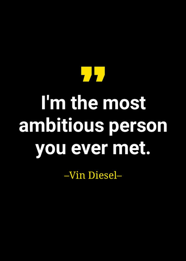 Vin diesel quote