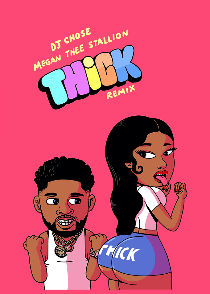 DJ Chose & Megan Thee Stallion